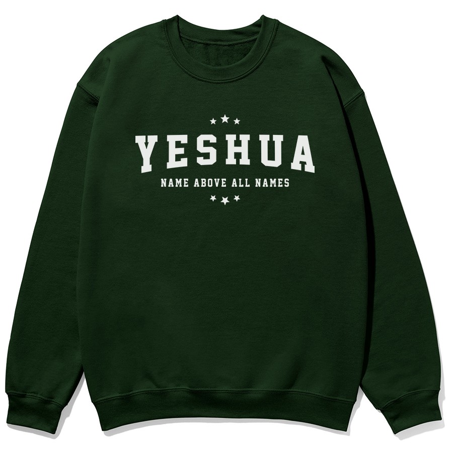 Yeshua Name Above All Names Unisex Sweatshirt in forest color