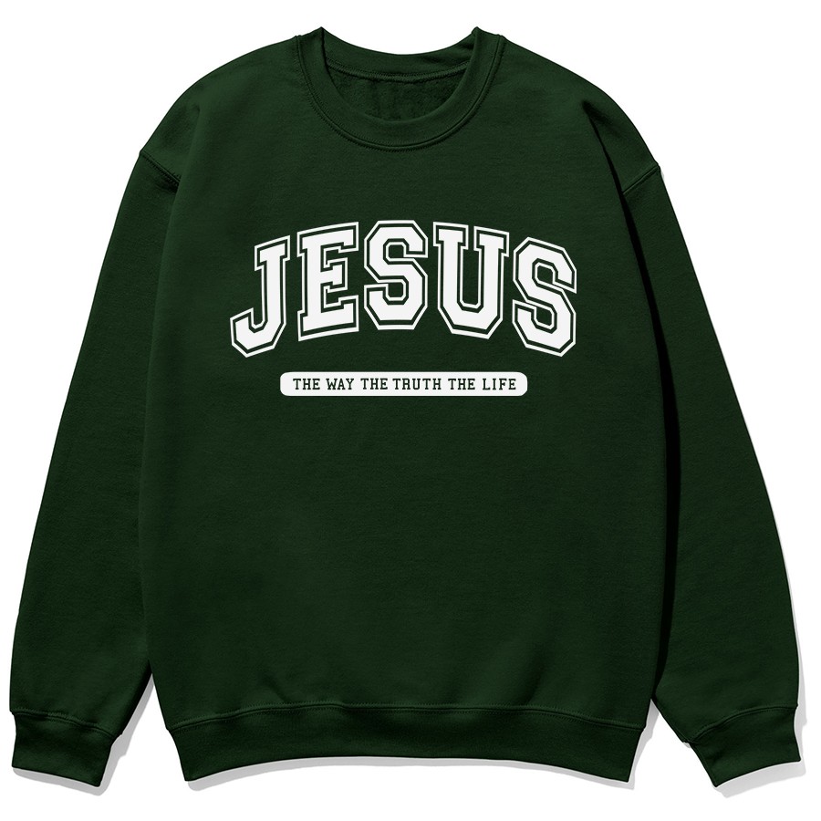 Jesus The Way The Truth The Life unisex sweatshirt in forest color