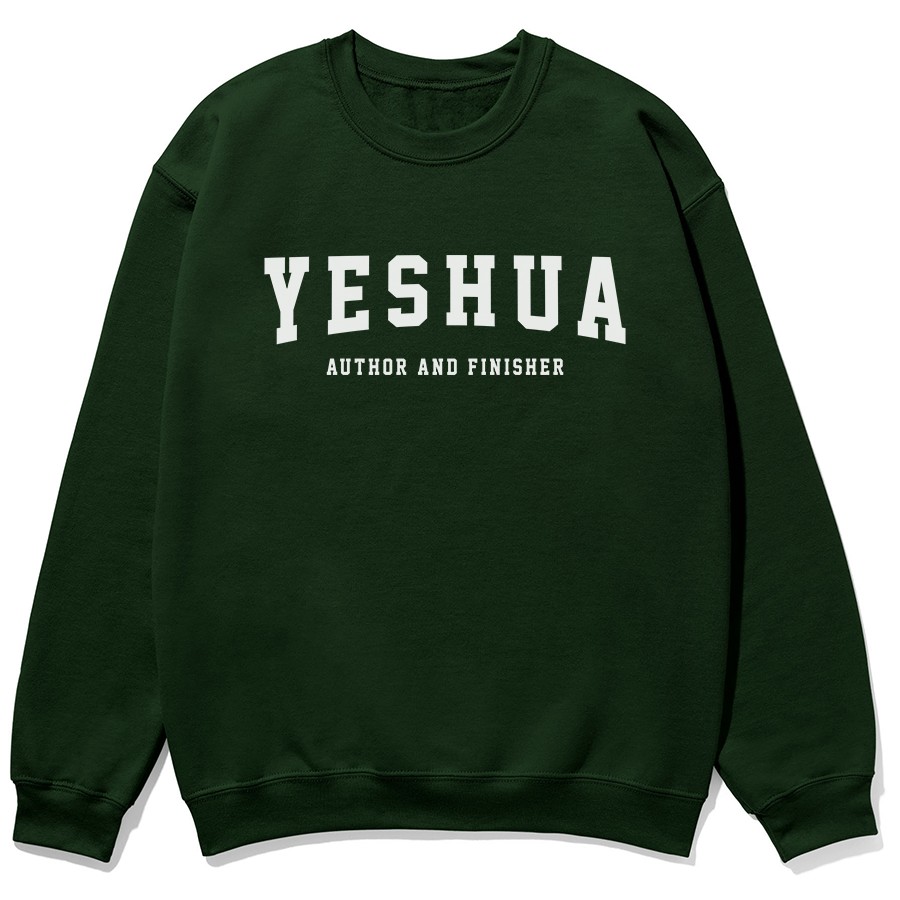 Yeshua Author And Finisher Christian sweatshirt in forest color