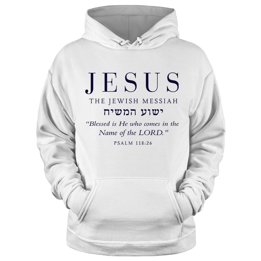 Jesus The Jewish Messiah hoodie in white color