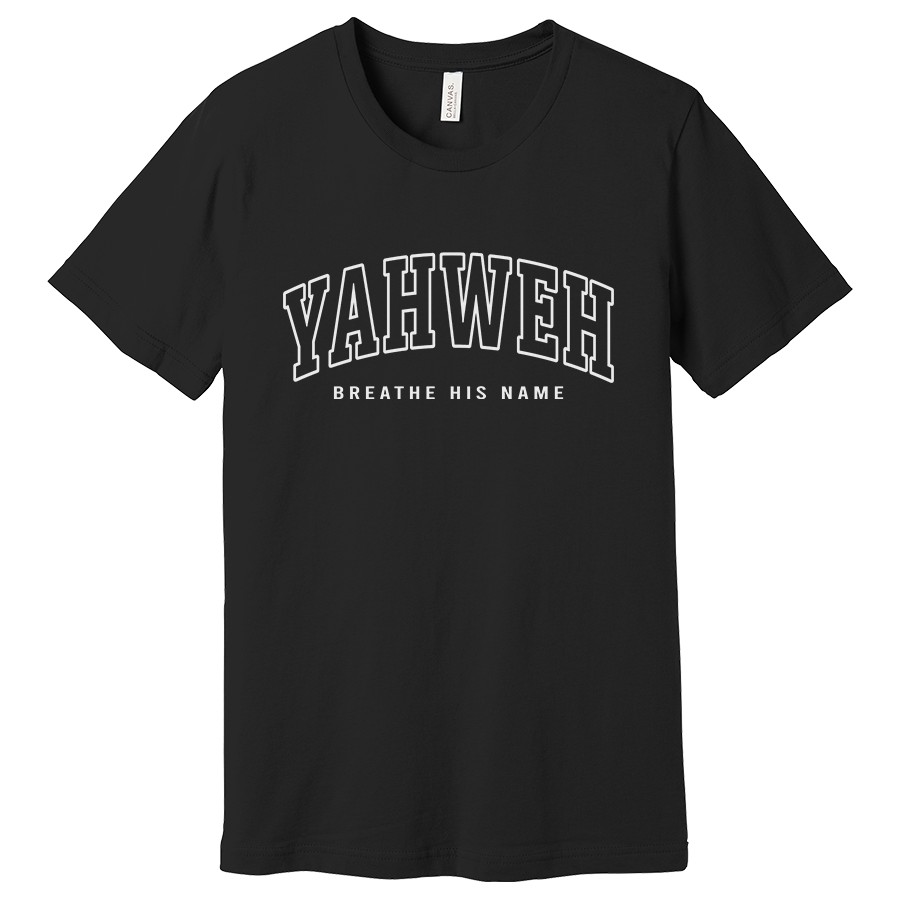 Yahweh Breath His Name Women's shirt in black color